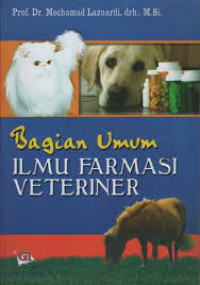 BAGIAN UMUM :ILMU FARMASI VETERINER