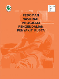 BUKU PEDOMAN NASIONAL PEMBERANTASAN PENYAKIT KUSTA