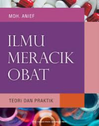 ILMU MERACIK OBAT : TEORI DAN PRAKTIK