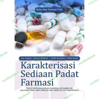 KARAKTERISASI SEDIAAN PADAT FARMASI