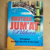 KHUTBAH JUM'AT PILIHAN