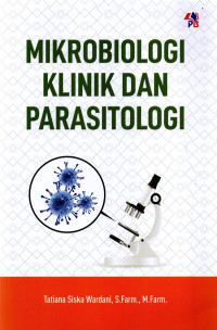 MIKROBIOLOGI KLINIK DAN PARASITOLOGI