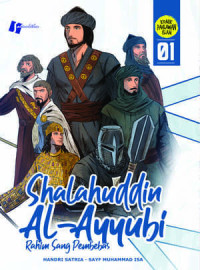 SHALAHUDIN AL-AYUBY 1: RAHIM SANG PEMBEBAS