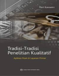 TRADISI-TRADISI PENELITIAN KUALITATIF